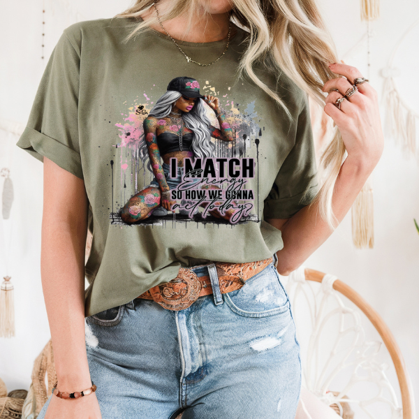 I Match Engery T-Shirt